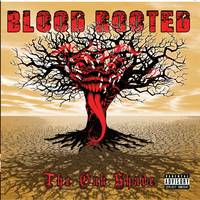 Blood Rooted : The Oak Shade